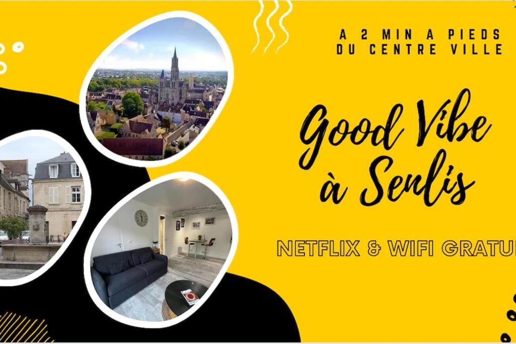 Good Vibes A Senlis Apartment Senlis  Luaran gambar